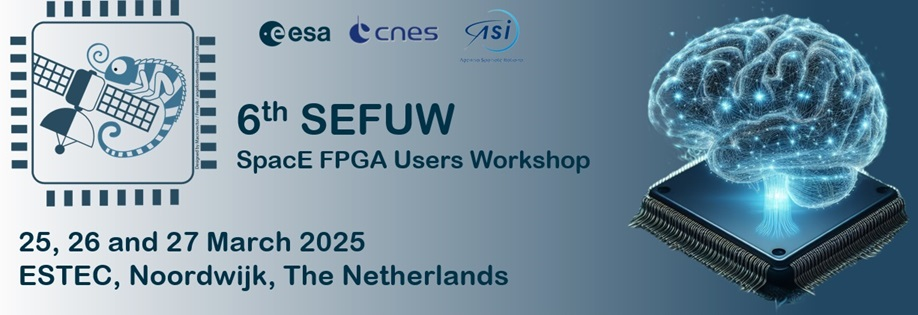 SEFUW: SpacE FPGA Users Workshop, 6th Edition