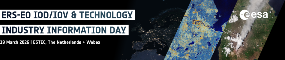 ERS-EO IOD/IOV & Technology Industry Information Day