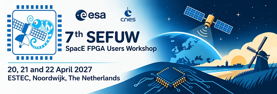 SEFUW: SpacE FPGA Users Workshop, 7th Edition